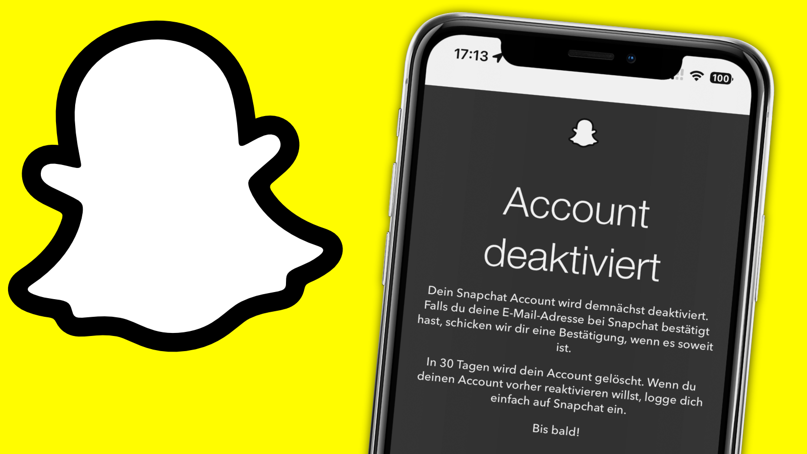 Auf einem gelben Hintergrund sind das Snapchat-Logo und ein iPhone mit einem Screenshot »Account deaktiviert« zu sehen.